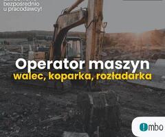 Operator maszyn -walec, rozkładarka, koparka